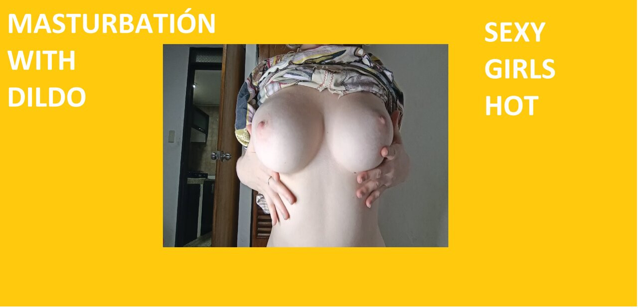 THAT IS GIRL WANTS TO BE FUCKED WITH A DILDO