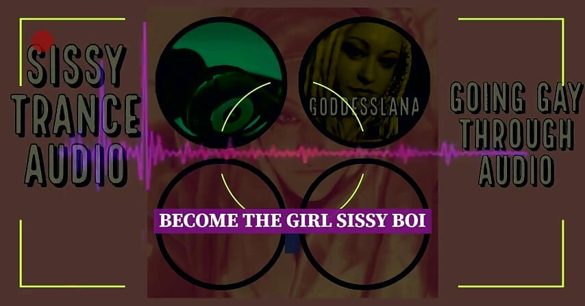 NUR AUDIO - Sissy trance-audio wird das mädchen, sissy boi