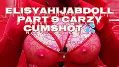ElisyaHijabdoll Part 9 Carzy Cumshot