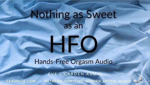 Nada tão doce quanto um HFO - áudio erótico para homens - alcançar um orgasmo com as mãos livres