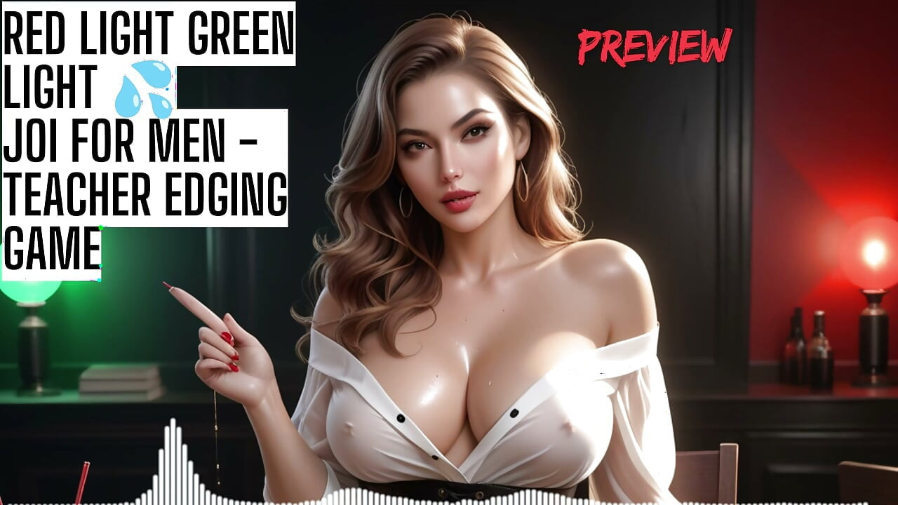 Red Light Green Light JOI Stop Start Game ASMR HFO JOI Erotic Audio 4 Men)
