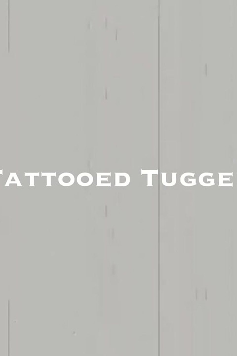 Tattooed Tugger