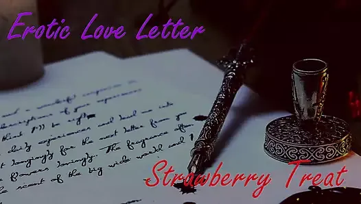 Erotic Love Letter  Strawberrytreat