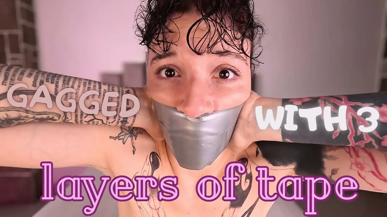 Gagged with 3 Layers of Tape