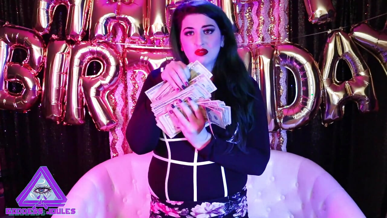 Your Life Savings Is My Birthday Wish