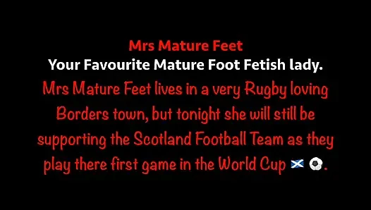 Mrs Mature Feet supporting Scotland 476