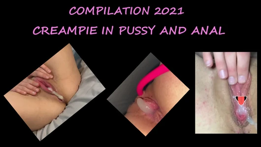 Anal and vaginal creampie compilation 2021