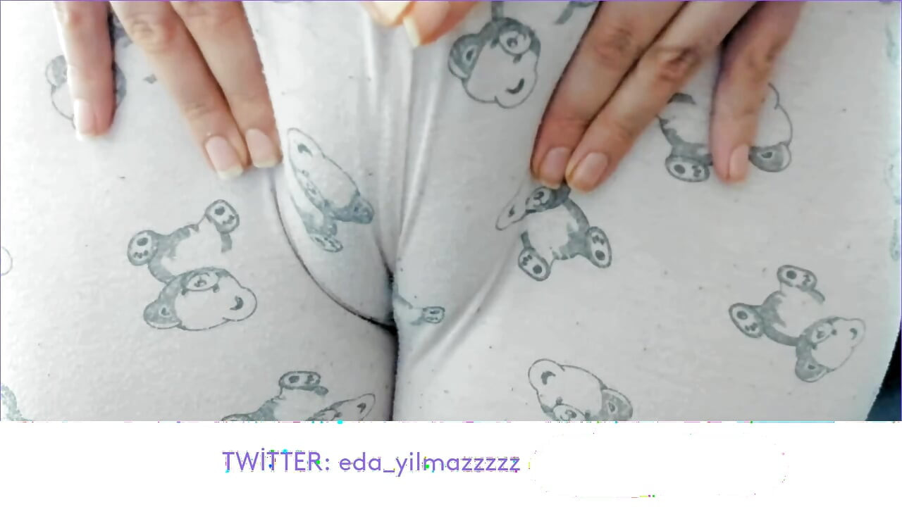 CAMELTOE- MASTURBATE WITH PAJAMA- RUBBING PUSSY WITH PAJAMA