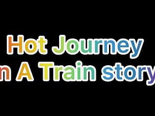 Audio hete reis op een trein - verhaal