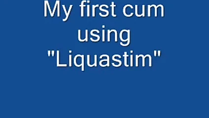 Liquastim kullanarak ilk boşalma