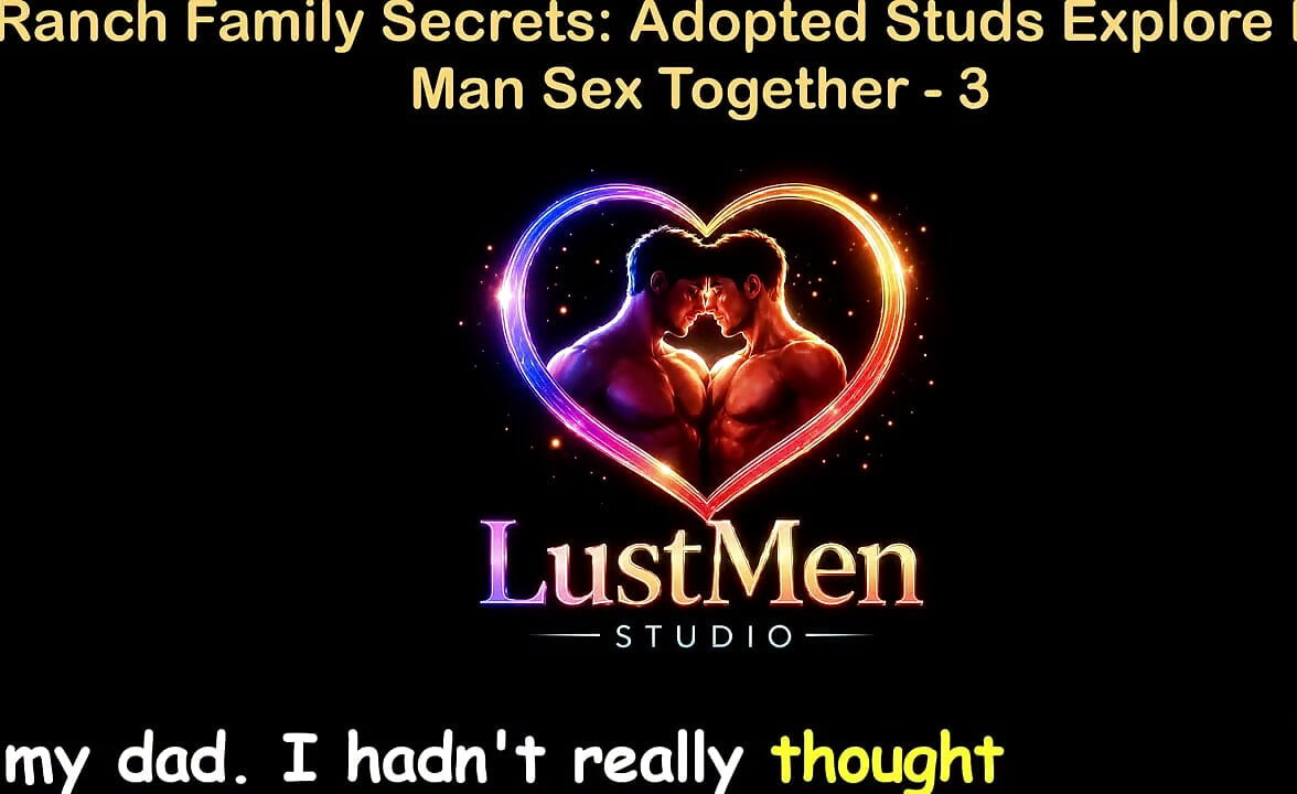 English Audio Gay Sex Story - Ranch Family Secrets: Adopted Studs Explore Raw Man Sex Together - Part 3