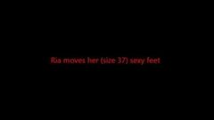 Ria moves her sexy (size 37) feet