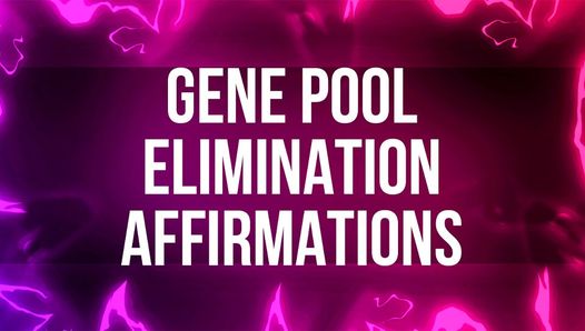 Afirmações de eliminação do pool genético