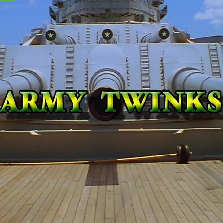 Twinks del ejército, parte 1