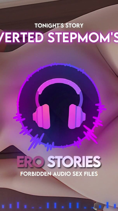 Ero stories: üvey annemin arkadaşı (ses, asmr, fısıltı, baştan çıkarıcı ve şehvetli) | Klip 2