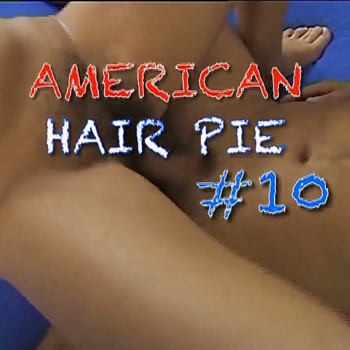American Hair Pie, Part 10