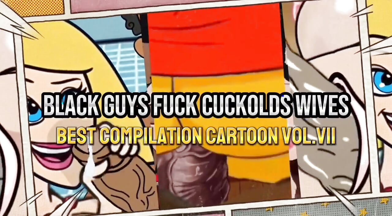 Zwarte Jongens Neuken Cuckold-vrouwen. Beste Tekenfilmcompilatie