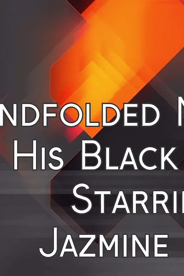Hotwife Blindfold Black Cock Blowjob Starring Jazmine Rice