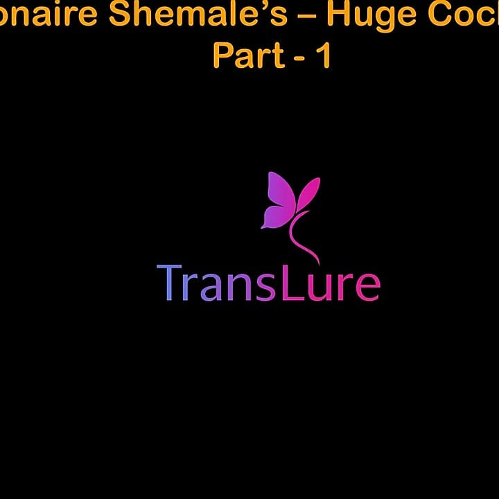 English Audio Sex Story - Multi-millionaire Shemale’s Huge Cock Adventures - Part 1