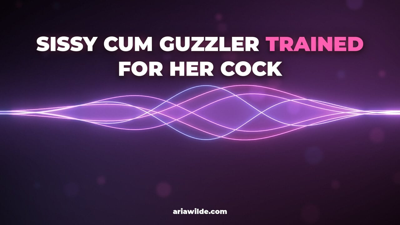 Tragadora de semen sissy entrenada para su polla