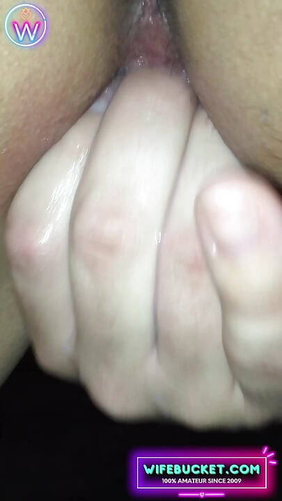 Wifebucket Amateurs - I play with her pussy and she cums on my fingers