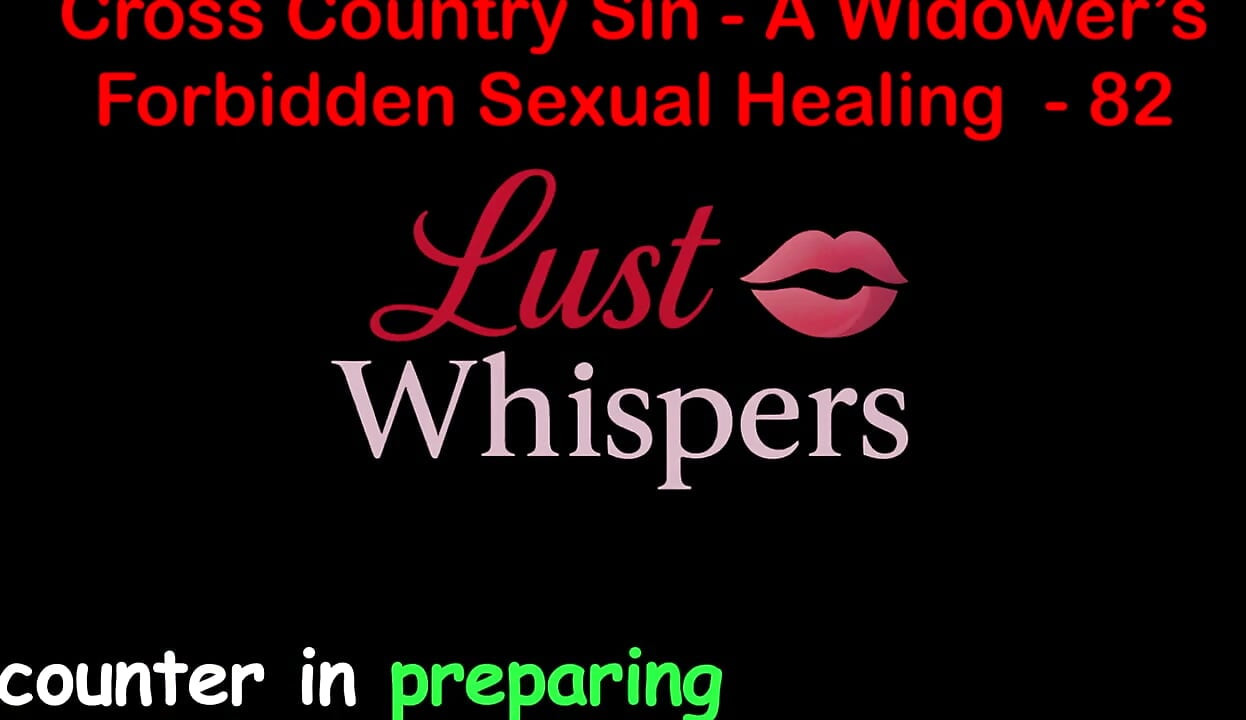 Cross country Sin: das tabu eines Witwers, sexuelle heilung teil 82 - englische audio-sexgeschichte