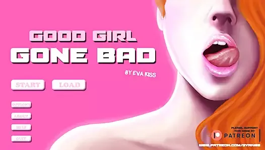 Good Girl Gone Bad V1.0 Part 1 by Misskitty2k Gameplay