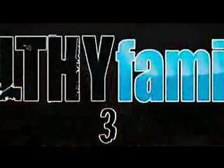 Filthy Family 3 # - par sabinchen