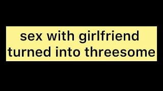 Секс с подругой превратился в тройничок