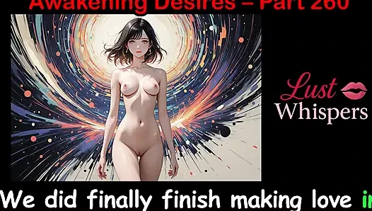 Awakening Desires - Bagian Dua Ratus Enam Puluh - Cerita Audio Bahasa Inggris dengan terjemahan