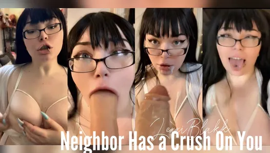 Neighbor Has a Crush on You (拡張プレビュー)