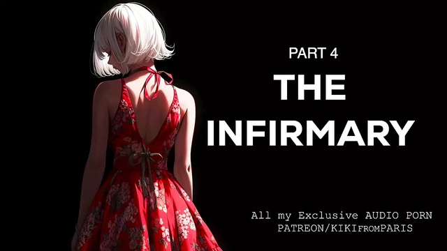 Audio porn - The infirmary - Part 4 - Extract