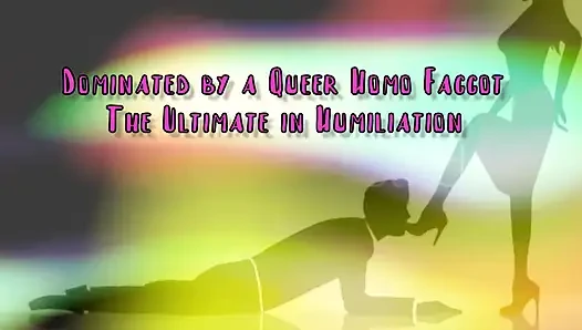 Dominiert von einem Queer-Homosexuell, dem ultimativen in dominanz