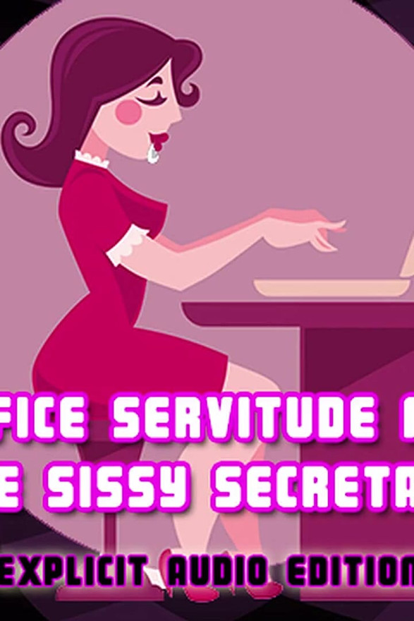 Servire la birou pentru secretarul efeminat Explicit Audio Edition