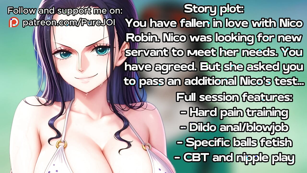 ニコ・ロビンに、あなたが彼女の専属の召使いになるに値することを証明してください(CBT JOI)