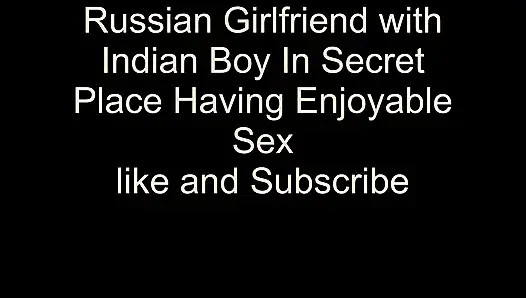 Cheating Indian Boyfriend with Russian Girl in Secret House with so Hard and Loud Moaning Do It More More
