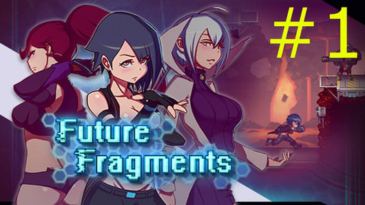 Future Fragments gameplay - tutorial - part 1