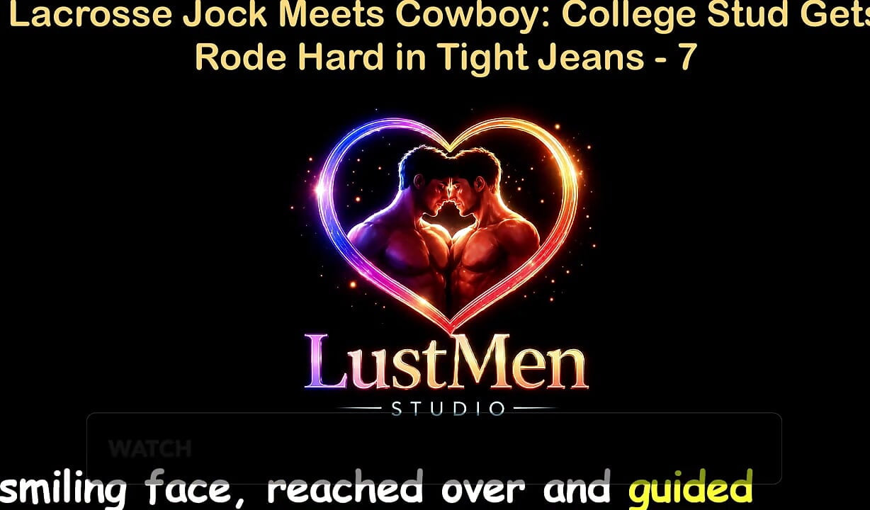 English Audio Gay Sex Story - Lacrosse Jock Meets Cowboy College Stud Gets Rode Hard in Tight Jeans - Part 7