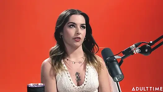 Chanel Camryn: Titreme Kraliçesi. The Adult Time Podcast