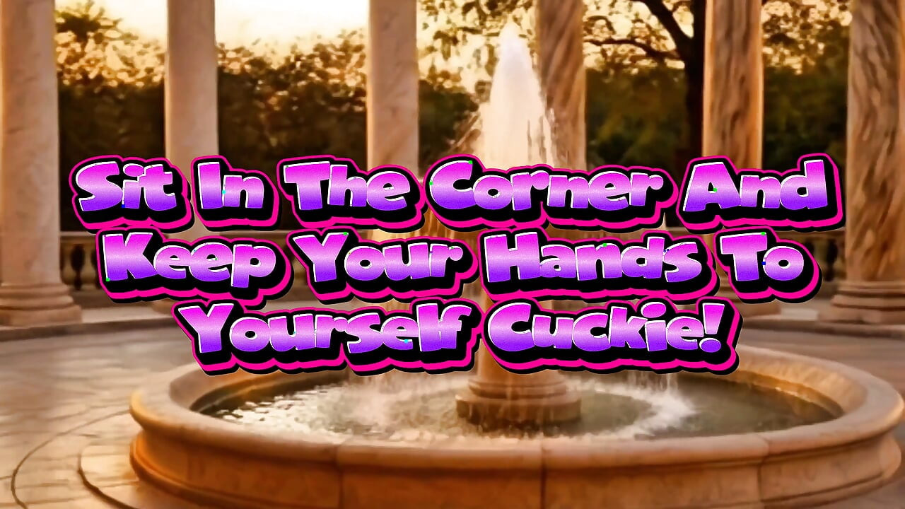 Sit in the Corner Cuck