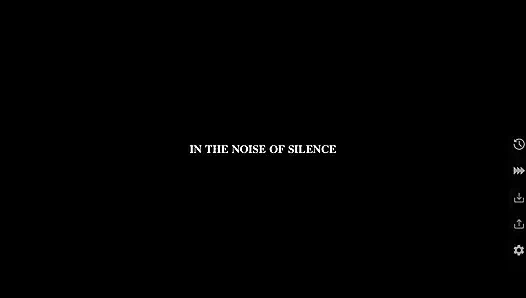 In the Sound of Silence - V0.1 - Cho Made Eiko Look at His Cock