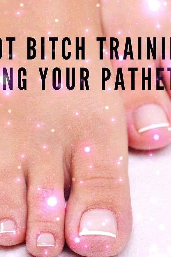 Foot Bitch Training - Breaking Your Pathetic Ego