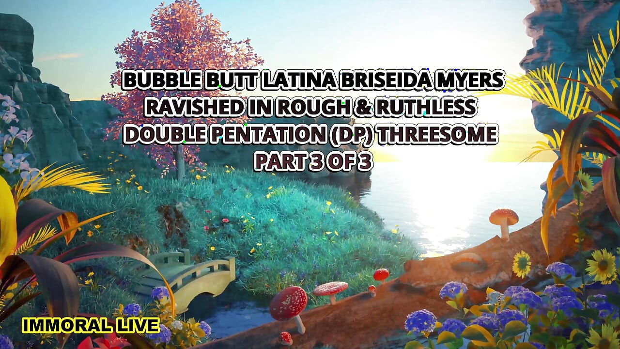 Latina Briseida Myers zachwycona szorstką podwójną penetracją