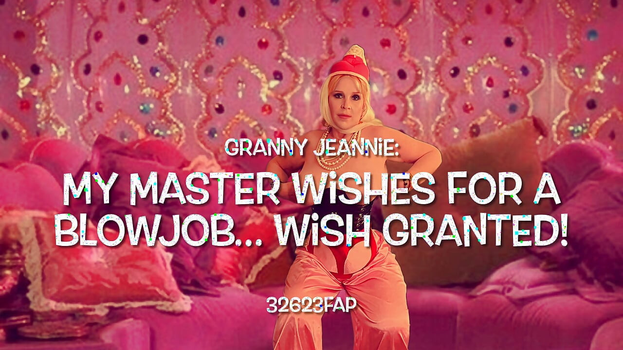 Granny Jeannie My Master Wishes for a Blowjob. Wish Granted! 32623fap