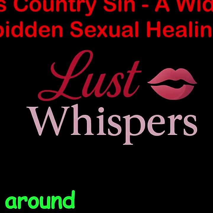 Cross Country Sin a Widower's Forbidden Sexual Healing Part 77 - English Audio Sex Story