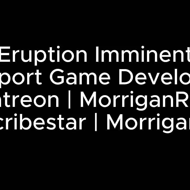 Eruption Imminent (part 28) - by Morriganrae