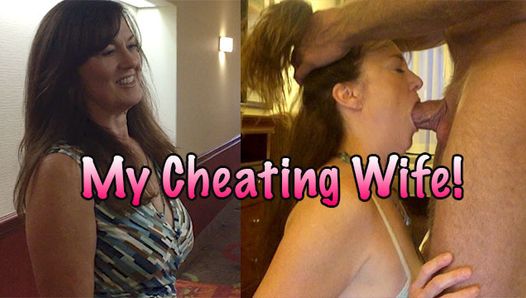 My cheating wife!