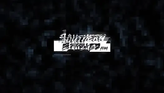 Southernstrokes tease and squeeze