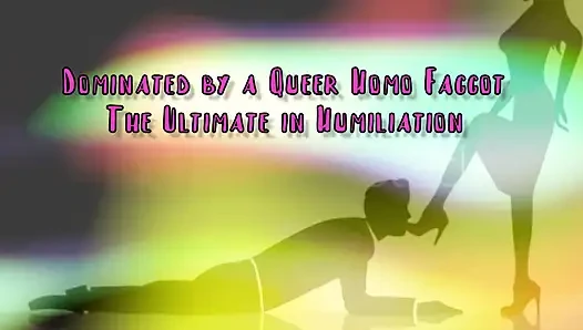 Dominiert von einem Queer-Homosexuell, dem ultimativen in dominanz
