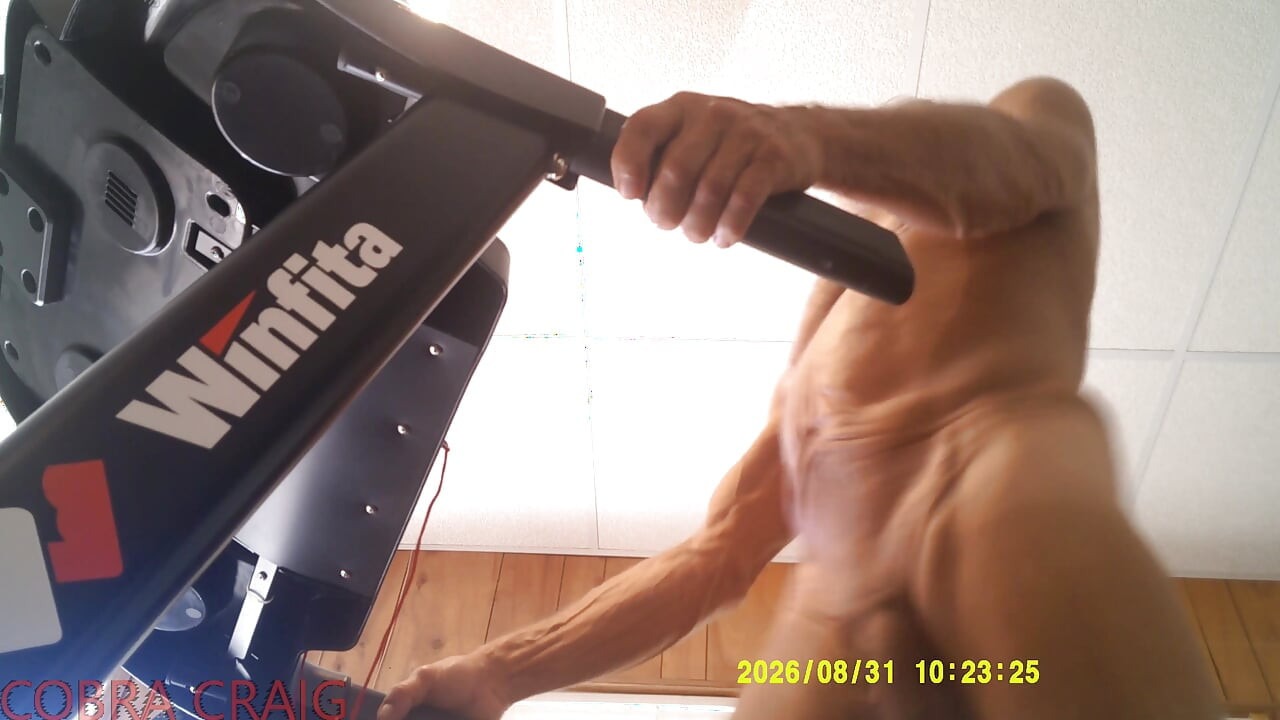 8-31-2026 NAKED TREAD MILL AND WHY COBRA CRAIG DOESN'T LIKE TO GO TO BED EARLY. AFRAID HE WON'T GET ANOTHER DAY.